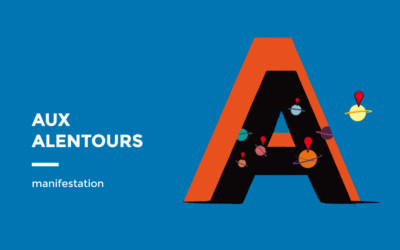 18 au 23/04/16 – Festival « Aux Alentours »